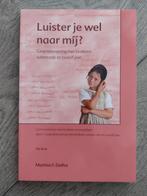 Martine Delfos - Luister je wel naar mij?, Sociale wetenschap, Ophalen of Verzenden, Zo goed als nieuw, Martine Delfos