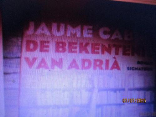 + de bekentenis van Adria Jaume Cabre 9789056724184, Boeken, Literatuur, Gelezen, Nederland, Ophalen of Verzenden