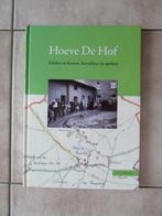 Bocholtz (Simpelveld Limburg): Hoeve De Hof, edelen boeren, Ophalen of Verzenden, Armin Hamers