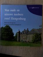 Boek Van oude en nieuwe naobers rond Slangenburg, Ophalen, Gelezen