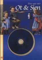 Zing mee met Ot en Sien 1-2, boeken inclusief CD's, Ophalen of Verzenden, Zo goed als nieuw