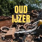 Gratis oudijzer, Ophalen of Verzenden