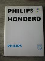 Philips honderd 1891 - 1991, Ophalen of Verzenden, Gelezen