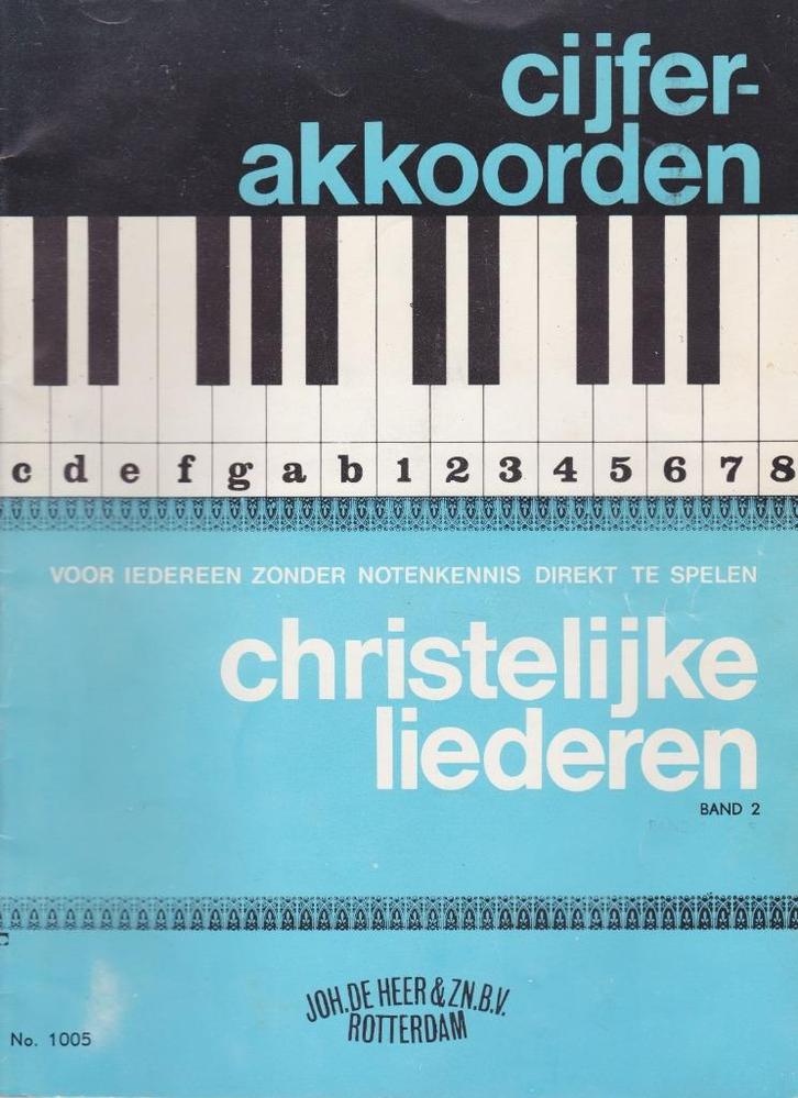 CIJFER-AKKOORDEN - CHRISTELIJKE LIEDEREN - BAND 2, Muziek en Instrumenten, Bladmuziek, Gebruikt, Artiest of Componist, Piano, Orgel