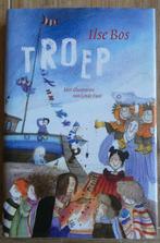 Troep - Een zootje om in je hart te sluiten - Ilse Bos, Ophalen of Verzenden, Zo goed als nieuw, Ilse Bos, Fictie algemeen