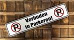 Verboden te parkeren! reclamebord van dibond wandbord, Nieuw, Ophalen of Verzenden