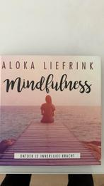 Aloka Liefrink - Mindfulness, Ophalen of Verzenden, Zo goed als nieuw, Aloka Liefrink