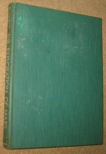 The exploration of Mars; Von Braun; 1956 beschikbaar voor biedingen