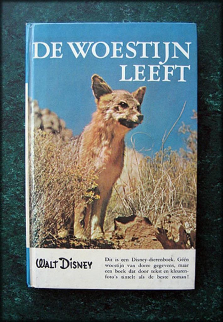DE WOESTIJN LEEFT - Walt Disney, Boeken, Natuur, Zo goed als nieuw, Natuur algemeen, Verzenden