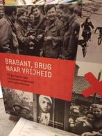 BRABANT/BRUG NAAR VRIJHEID, Ophalen of Verzenden, Tweede Wereldoorlog, Zo goed als nieuw, Overige onderwerpen
