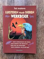 Ted Andrews - Luisteren naar Dieren - Werkboek, Ophalen of Verzenden, Zo goed als nieuw
