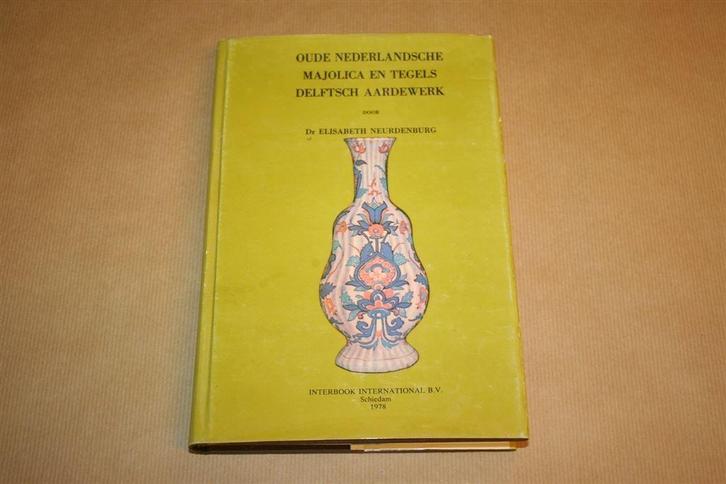 Boek - Oude Nederlandse Majolica en Tegels - Delftsch Aardew, Antiek en Kunst, Antiek | Keramiek en Aardewerk, Ophalen of Verzenden
