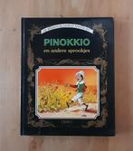 Pinokkio en andere sprookjes. De mooiste klassiek sprookjes., Boeken, Sprookjes en Fabels, Ophalen of Verzenden, Zo goed als nieuw