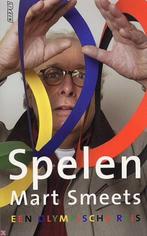 Spelen / Mart Smeets - 2004 - 1ste druk - Sportjournalistiek, Verzenden, Gelezen, Lopen en Fietsen