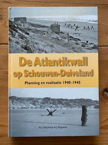 De Atlantikwall op Schouwen- Duiveland - P C Heijkoop beschikbaar voor biedingen