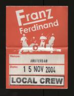 Franz Ferdinand BACKSTAGE PASS Amsterdam 2004 - origineel !, Gebruikt, Verzenden, Gebruiksvoorwerp