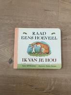 Raad eens hoeveel ik van je hou - Hard karton, Boeken, Ophalen of Verzenden, Zo goed als nieuw, 1 tot 2 jaar