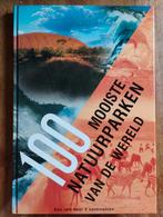 100 Mooiste Natuurparken van de Wereld, Diverse auteurs, Ophalen of Verzenden, Zo goed als nieuw, Natuur algemeen