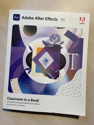 Adobe Classroom in a Book After Effects, 2022, English