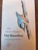 Het Buurtbos - Dik van der Meulen, Ophalen of Verzenden