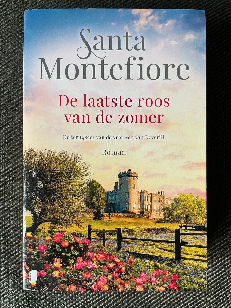 Santa Montefiore - De laatste roos van de zomer., Boeken, Ophalen of Verzenden, Zo goed als nieuw, Santa Montefiore