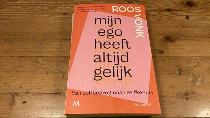 MIJN EGO HEEFT ALTIJD GELIJK - Roos Vonk (keurige paperback), Boeken, Psychologie, Zo goed als nieuw, Ophalen of Verzenden