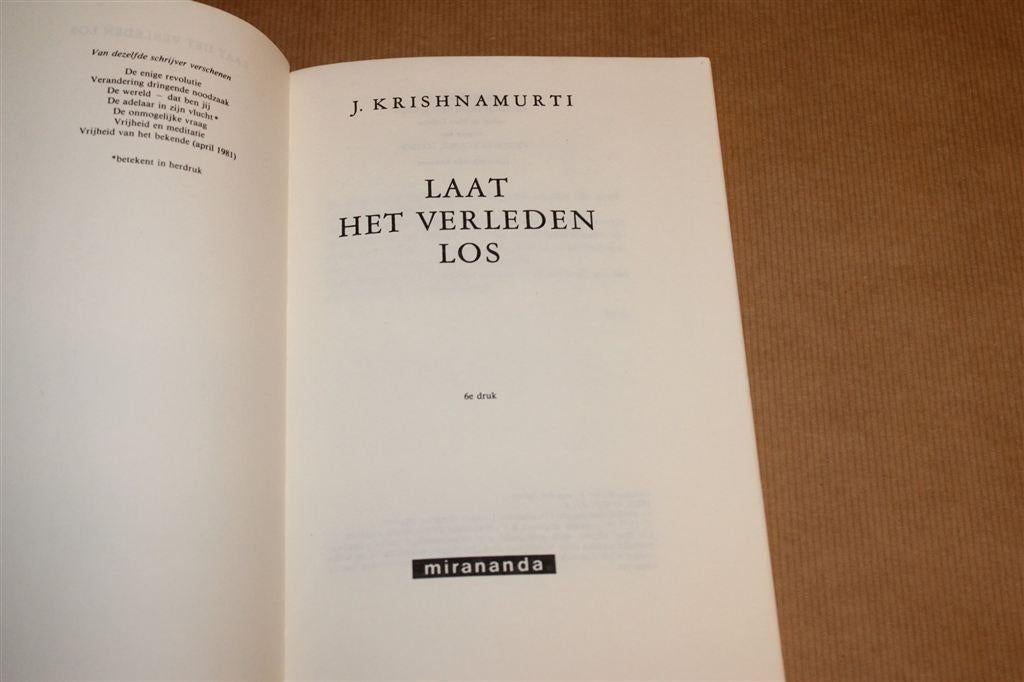 Laat het Verleden Los — Filosofie Van Krishnamurti, Boeken, Ophalen of Verzenden, Gelezen, Overige onderwerpen, Achtergrond en Informatie