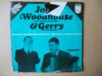 s5281 john woodhouse / gerry - schenkt man sich rosen in tir, Ophalen, Gebruikt, Overige genres, 7 inch