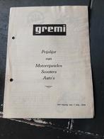 Gremi prijslijst 1959 scooters, Ophalen