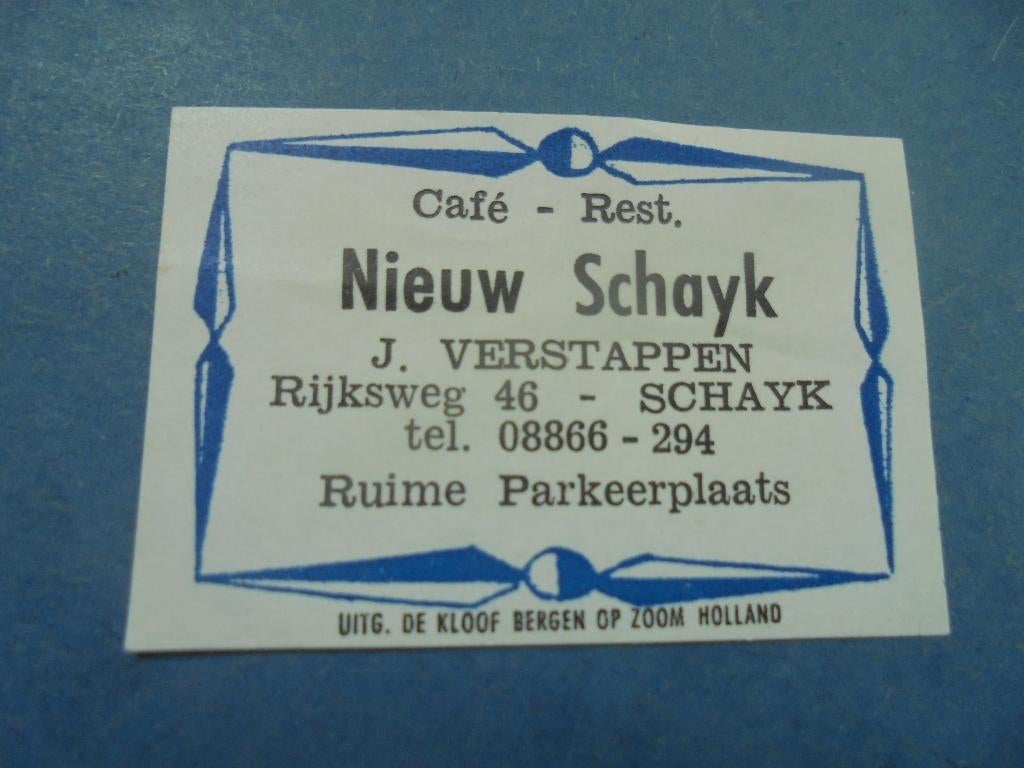 Oud lucifermerk Café Nieuw Schayk in SCHAYK, J. Verstappen., Ophalen of Verzenden, Zo goed als nieuw, Sigarenbandjes