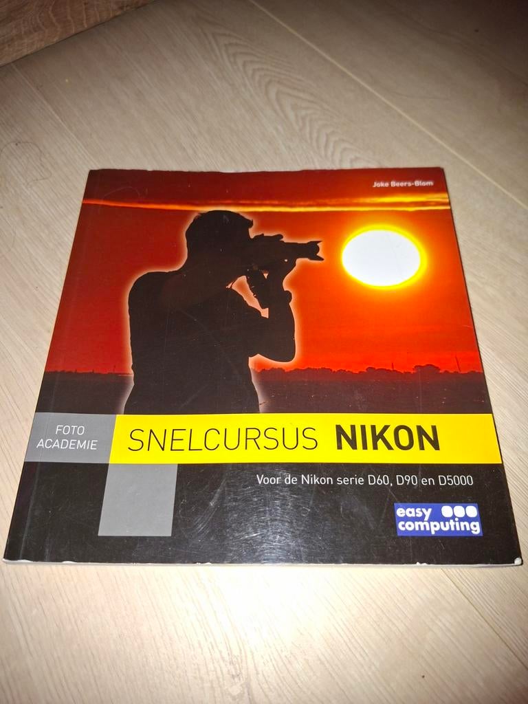 Nikon Snelcursus Boek, Ophalen of Verzenden, Zo goed als nieuw, Overige onderwerpen