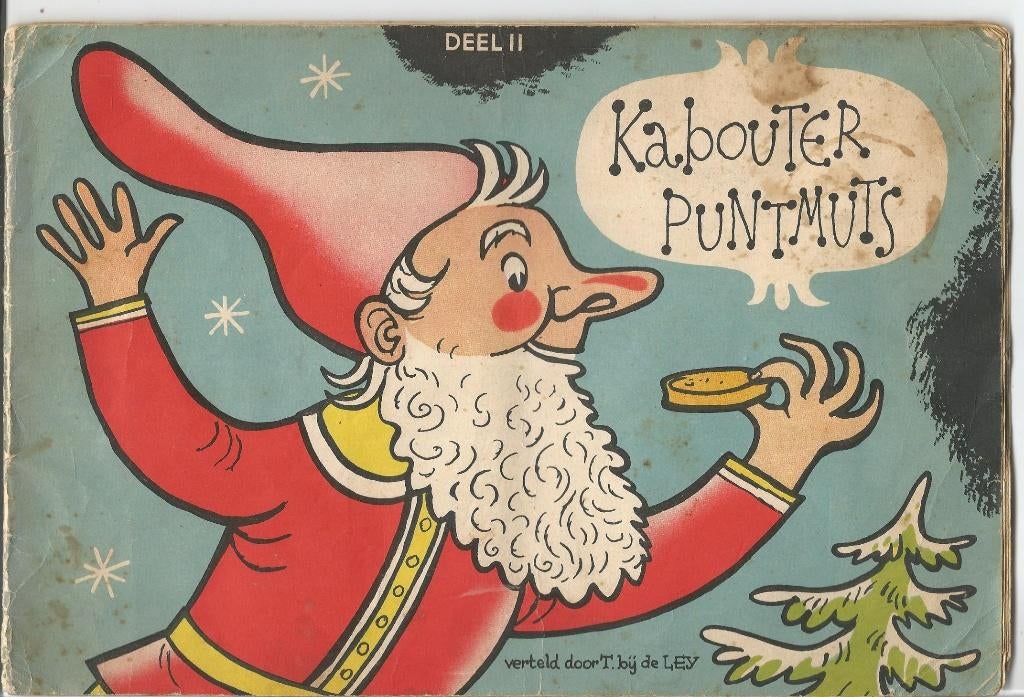 Plaatjesalbum Kabouter Puntmuts deel 2  Volharding, Hallum, Ophalen of Verzenden, Gelezen, T. bij de Ley, Plaatjesalbum