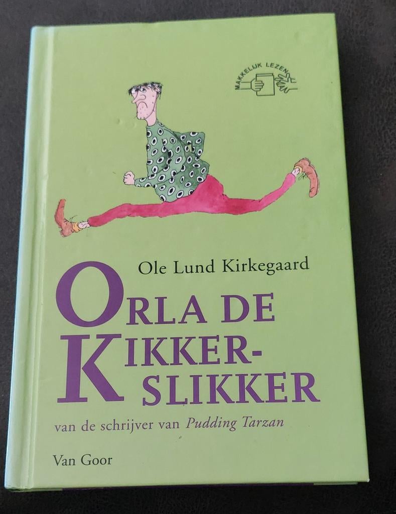 Ole Lund Kirkegaard - Orla de Kikkerslikker, Fictie algemeen, Nieuw, Ophalen of Verzenden, Ole Lund Kirkegaard