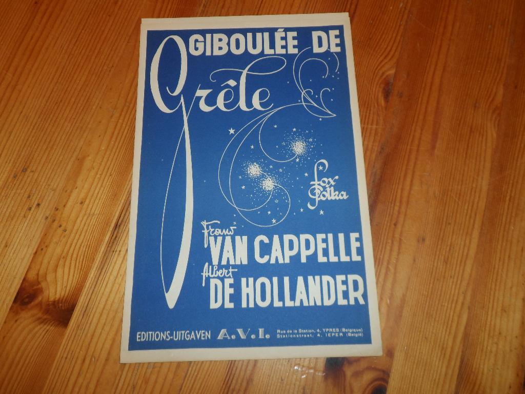 Giboulee de grele - frans van cappelle, Gebruikt, Accordeon, Ophalen of Verzenden, Artiest of Componist