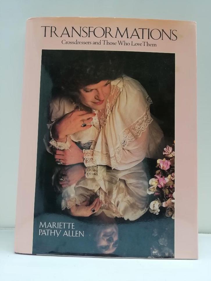 Transformations: Crossdressers and Those Who Love Them 1989, Boeken, Overige Boeken, Gelezen, Ophalen of Verzenden