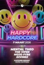 1 ticket Happy to Hardcore Fletcher Resort Zutphen 7 maart, Tickets en Kaartjes, Eén persoon