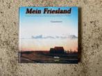 boek Mein Friesland  [Gaastmeer}  Inge Thelen, Nieuw, Ophalen of Verzenden, Nederland, Inge Thelen