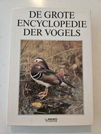 De grote encyclopedie der vogels, Boeken, Encyclopedieën, Ophalen of Verzenden, Gelezen, Dieren