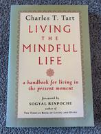 Living the Mindful Life - Charles T. Tart, Verzenden, Zo goed als nieuw