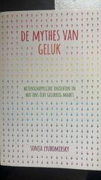 Sonja Lyubomirsky - De mythes van geluk, Boeken, Ophalen of Verzenden, Zo goed als nieuw, Sonja Lyubomirsky