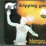 cd van Dripping Goss - Blowtorch consequence, Ophalen of Verzenden, 1960 tot 1980, Zo goed als nieuw