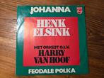 Henk Elsink - Johanna, Gebruikt, 7 inch, Single, Ophalen of Verzenden