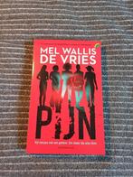 Pijn, Ophalen, Fictie, Mel Wallis de Vries, Zo goed als nieuw