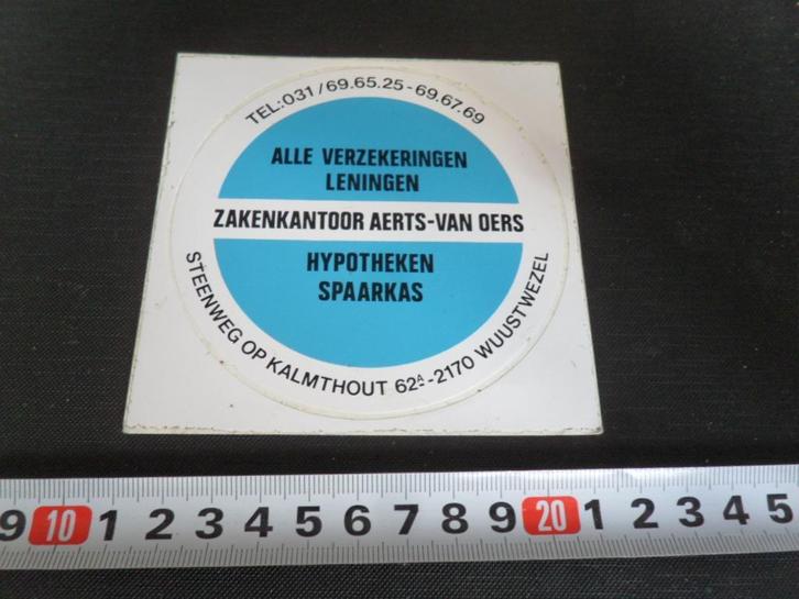 sticker België Kalmthout Wuustwezel AERTS - VAN OERS verzeke, Verzamelen, Stickers, Zo goed als nieuw, Bedrijf of Vereniging, Ophalen