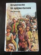 boek Kruistocht in spijkerbroek thea beckman 307 blz harde k, Boeken, Kinderboeken | Jeugd | 13 jaar en ouder, Ophalen of Verzenden