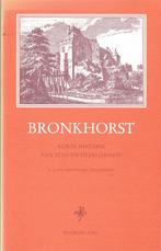 Bronckhorst-Korte Historie, Ophalen of Verzenden, Gelezen