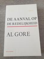 De Aanval op de Redelijkheid - Al Gore, Ophalen of Verzenden, Gelezen, Al Gore