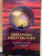 Deskundig Hulpverlenen - Gerard Egan, Ophalen of Verzenden, Gelezen