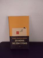Zo hoog de zon stond - Simone Atangana Bekono - Nieuwstaat, Ophalen of Verzenden