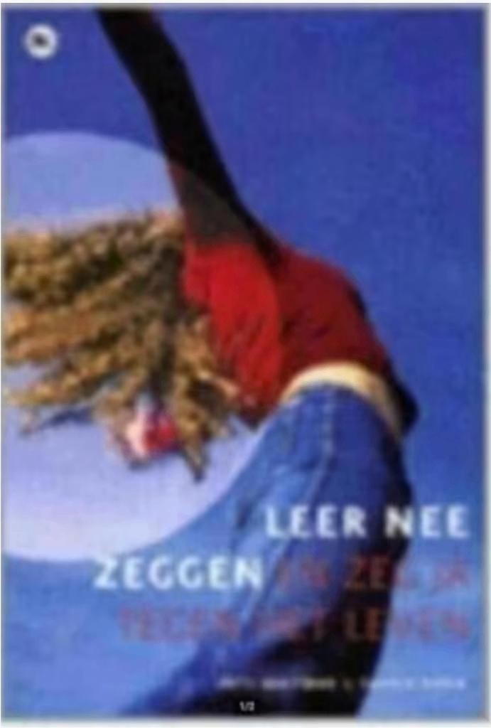 Leer NEE zeggen en zeg JA tegen het leven (Patty Breitman, Boeken, Advies, Hulp en Training, Zo goed als nieuw, Ophalen of Verzenden